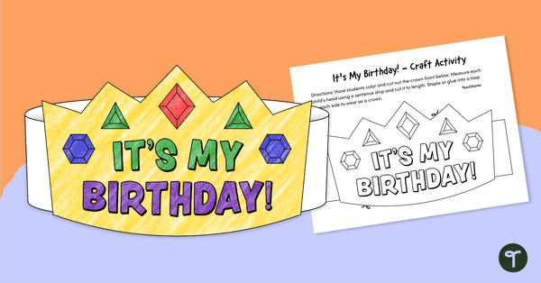 Let's Celebrate! Classroom Birthday Crown teaching resource