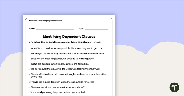 Identifying Dependent Clauses Worksheet teaching resource