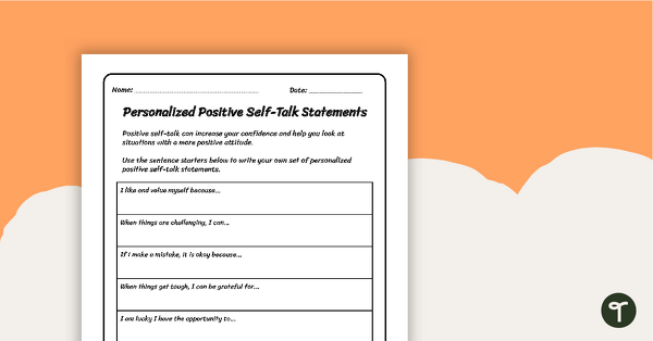 Personalized Positive Self-Talk Statements - Worksheet teaching resource