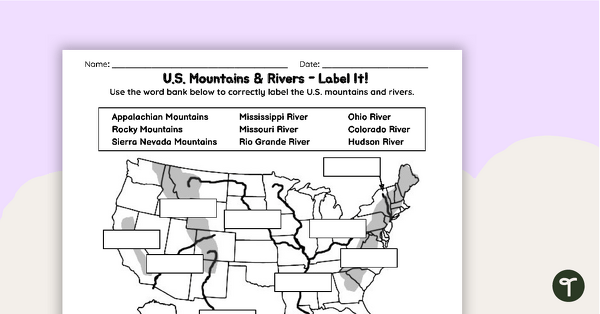 U.S. Mountains and Rivers Worksheets teaching resource