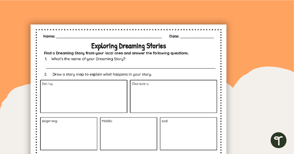 Explore a Dreaming Story – Worksheet teaching resource
