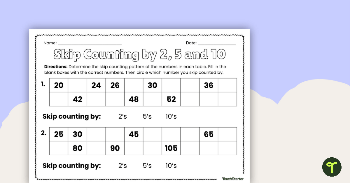 Skip Counting Worksheet — Counting by 2, 5 and 10 teaching resource