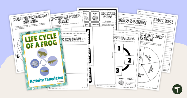 Life Cycle of a Frog – Activity Templates teaching resource