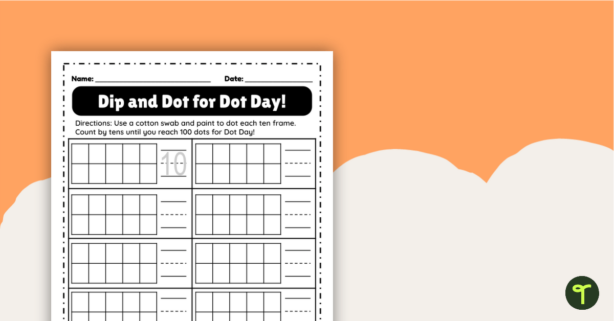 Counting to 100 — Dot Day Worksheet teaching resource
