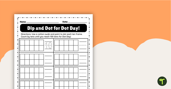 Go to Counting to 100 - Dot Day Worksheet teaching resource
