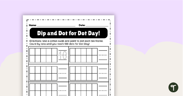 去国家ting to 100 - Dot Day Worksheet teaching resource