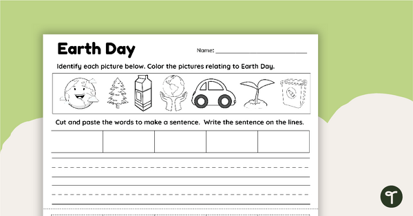 Go to Earth Day Build a Sentence Worksheet teaching resource