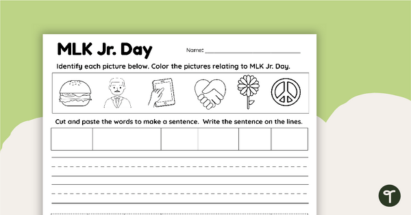Go to Martin Luther King, Jr. Day Sentence Worksheet teaching resource