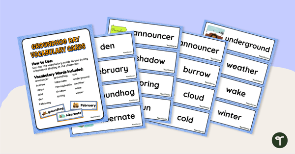 Go to Groundhog Day Vocabulary Cards and Writing Center teaching resource