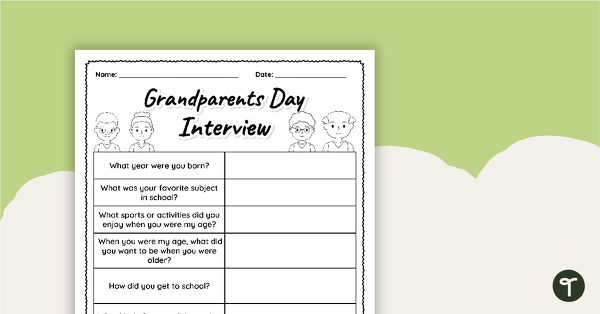 Grandparents Day Interview Worksheet teaching resource