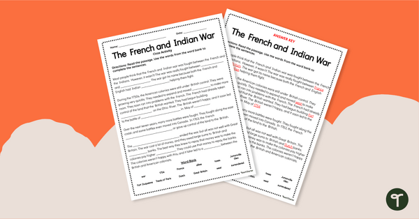 The French and Indian War - Cloze Activity teaching resource
