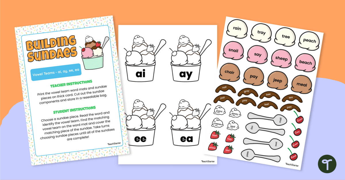 Building Sundaes with Vowel Teams (AI, AY, EE and EA) teaching resource