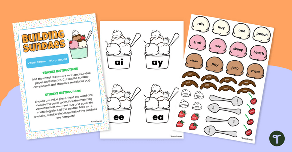 Building Sundaes with Vowel Teams (AI, AY, EE and EA) teaching resource