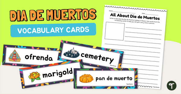 Dia De Muertos Vocabulary and Writing Prompts teaching resource