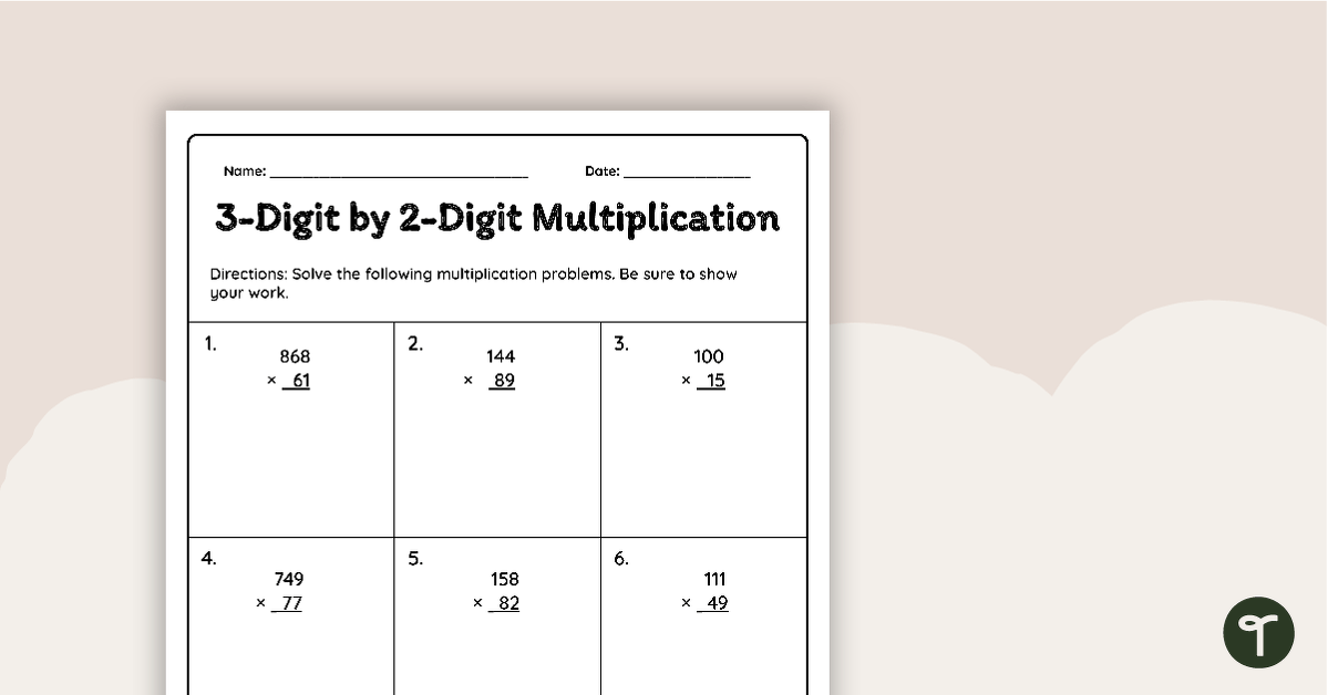 3-Digit by 2-Digit Multiplication Worksheet teaching resource