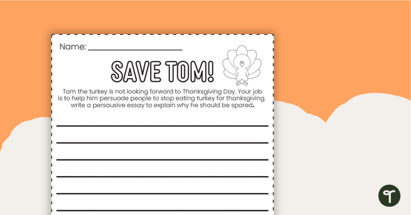 Image of Save Tom - Disguise a Turkey Persuasive Writing Prompt