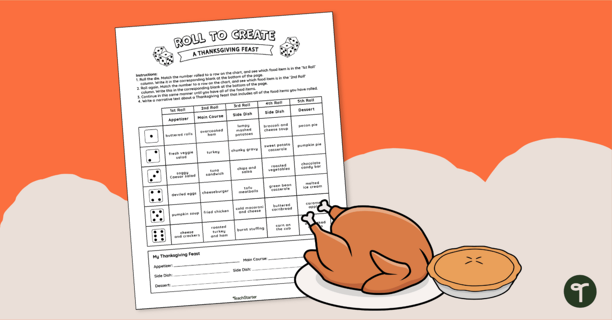 Roll to Create a Thanksgiving Feast - Creative Writing Prompts for Kids teaching resource