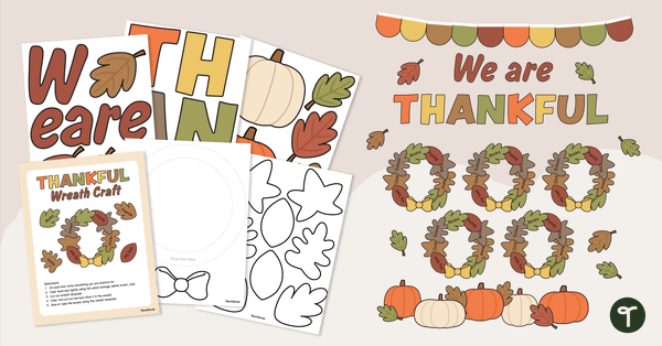 我很感激For - Wreath Craft and Thanksgiving Bulletin Board Kit teaching resource