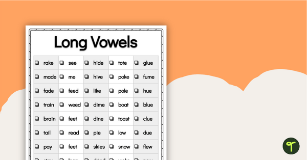 Word Study List - Long Vowels teaching resource