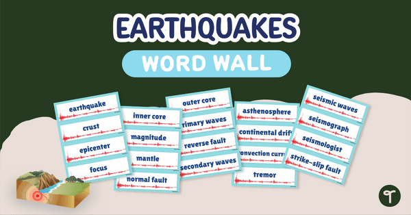 Go to Earthquake Word Wall Vocabulary teaching resource