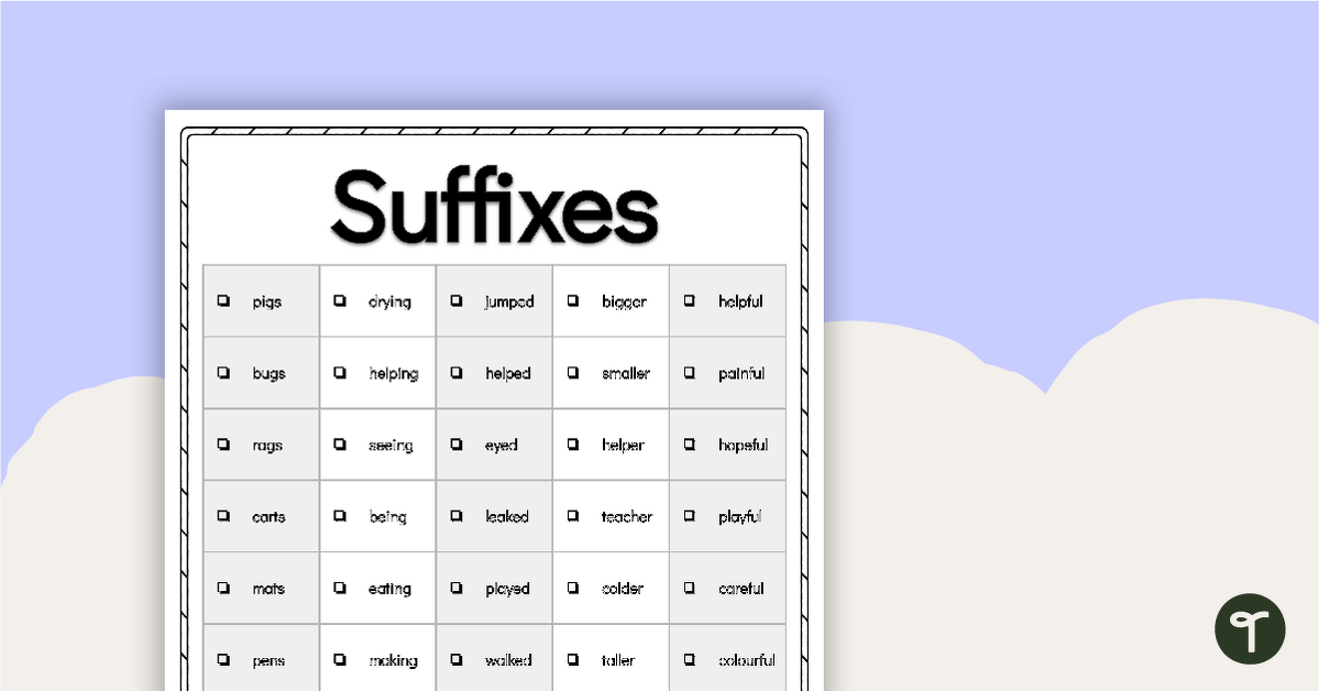 Word Study List - Suffixes teaching resource