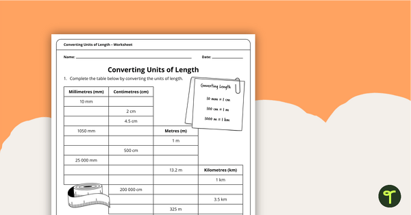 Go to Converting Units of Length – Worksheet teaching resource