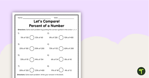 Let's Compare! Percent of a Number – Worksheet teaching resource
