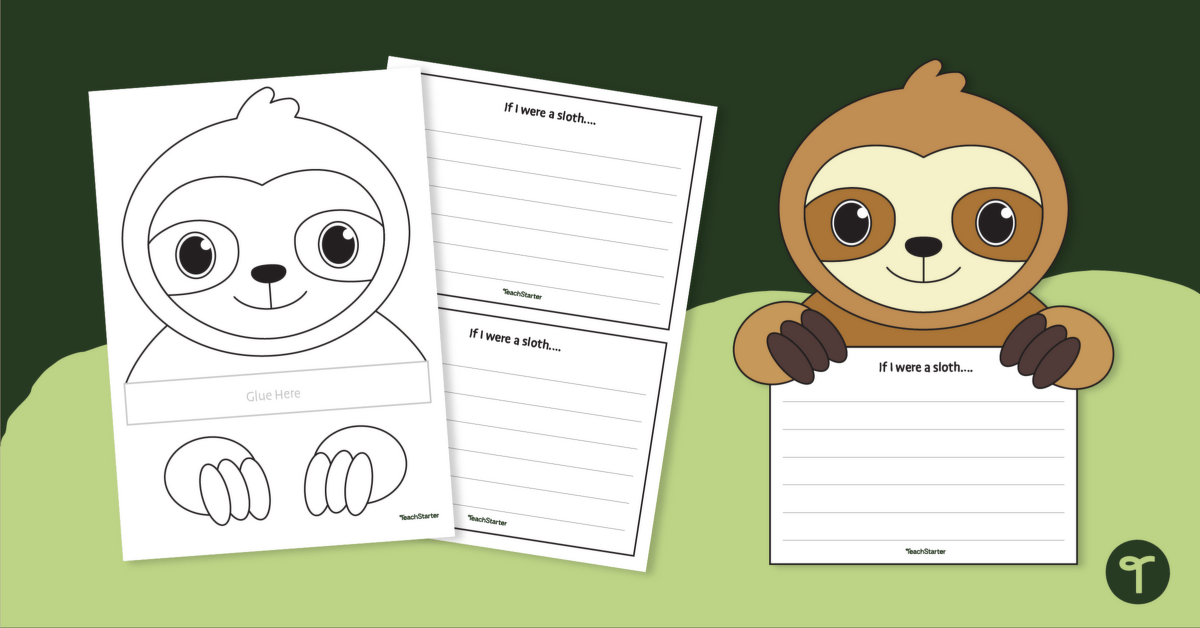 If I Were a Sloth... - Writing and Craft Activity teaching resource