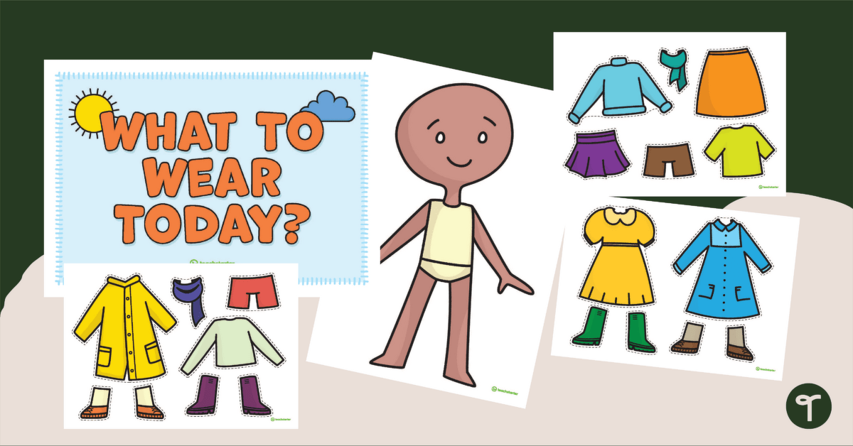 What to Wear Today? – Classroom Display teaching resource