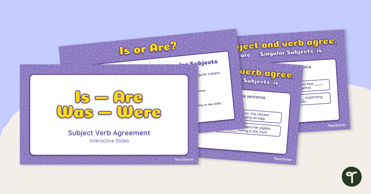 Is/Are, Was/Were Subject Verb Agreement - Interactive Activity teaching resource