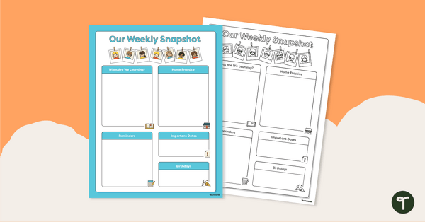Our Weekly Snapshot Template - Classroom Newsletter teaching resource
