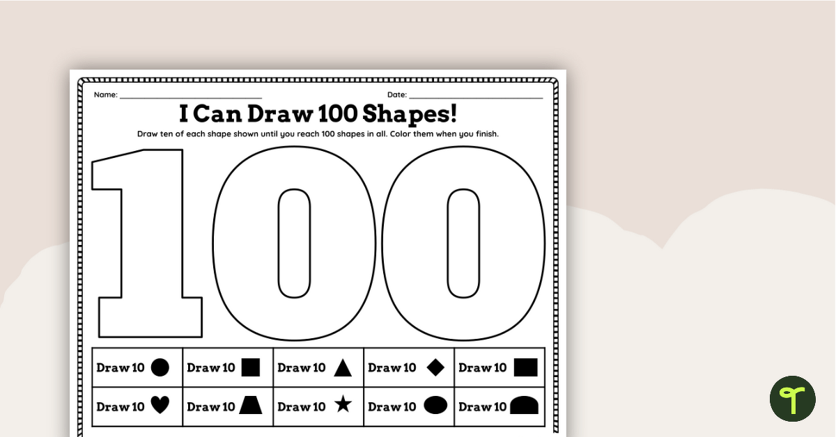 I Can Draw 100 Shapes Worksheet — 100th Day Activity teaching resource