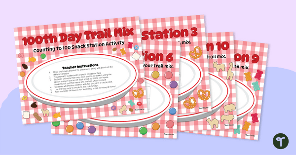Go to 100 Days of School - Snack Ideas and Station Templates teaching resource
