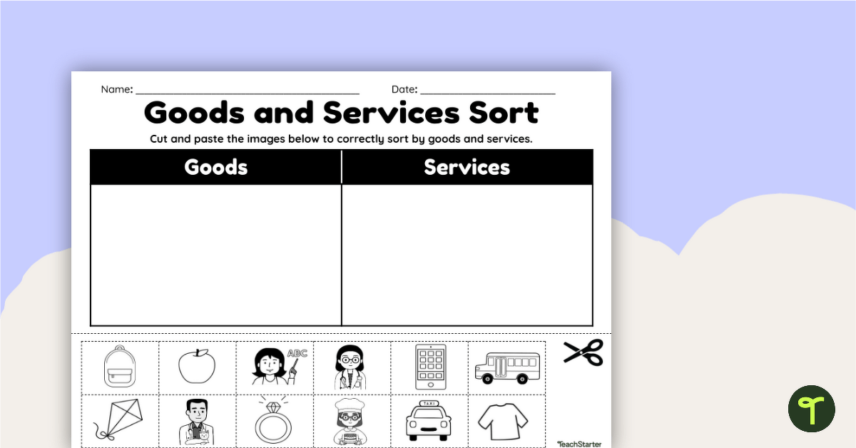 Goods and Services - Cut and Paste Worksheet teaching resource