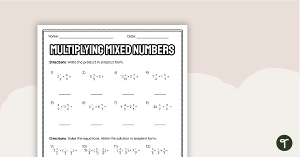 Go to Multiplying Mixed Numbers – Worksheet teaching resource