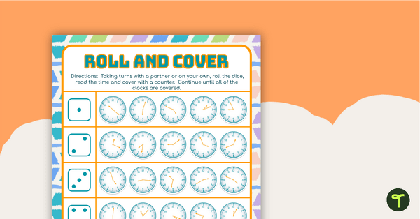 Go to Roll and Cover – Telling Time to the Minute teaching resource