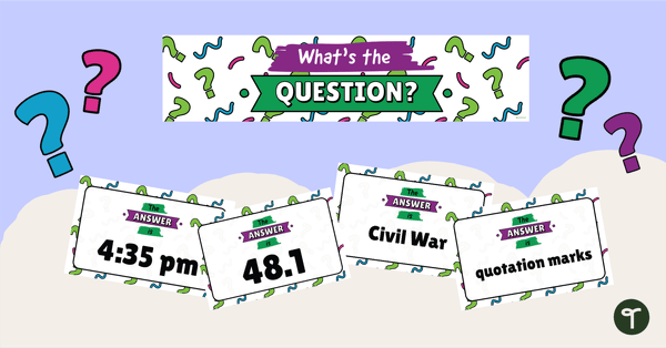 Go to What's the Question? Interactive Wall Display - Upper Years teaching resource