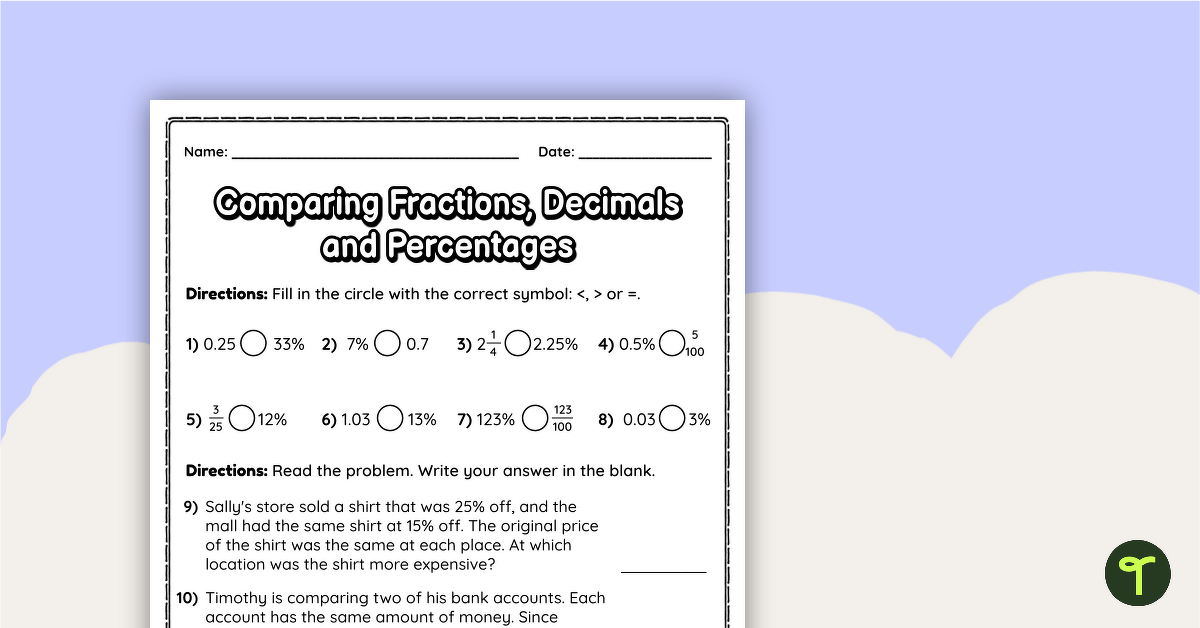 Comparing Fractions, Decimals and Percentages – Worksheet teaching resource