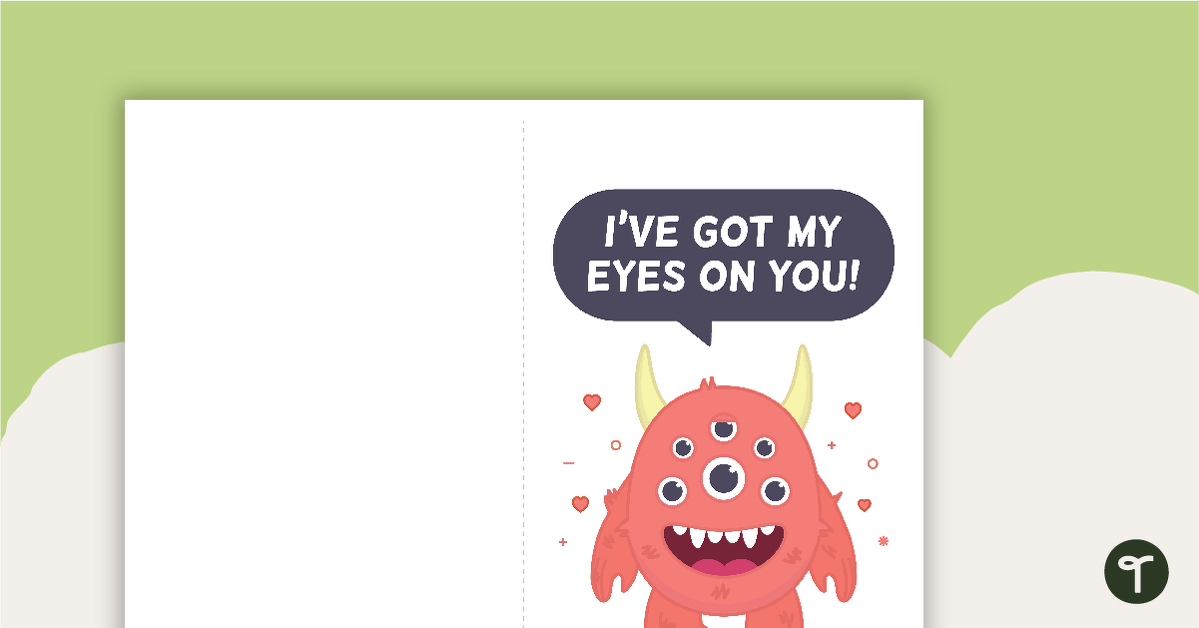I've Got My Eyes On You - Valentine's Day Card teaching resource