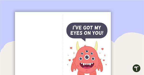 I've Got My Eyes On You - Valentine's Day Card teaching resource