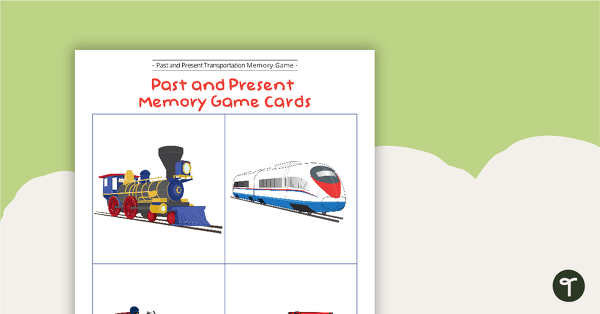 Transportation Then and Now - Memory Game teaching resource