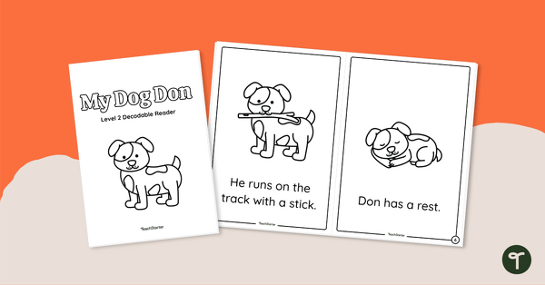 Go to My Dog Don - Decodable Reader (Level 2) teaching resource