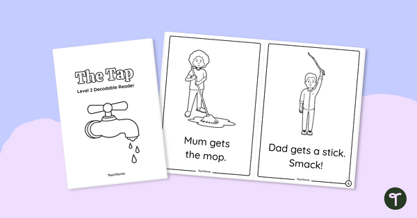 Go to The Tap - Decodable Reader (Level 2) teaching resource