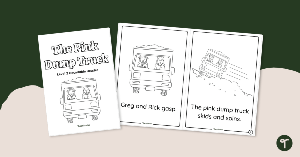The Pink Dump Truck - Decodable Reader (Level 2) teaching resource