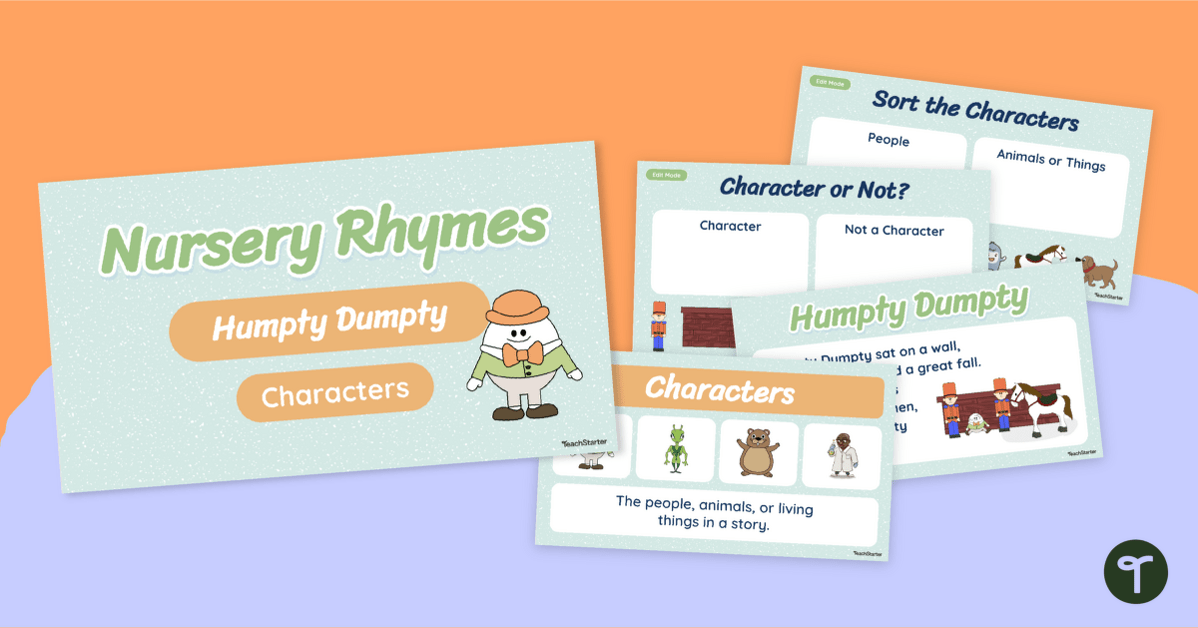 Narrative Characters Teaching Presentation - Humpty Dumpty teaching resource