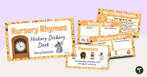 Go to Narrative Features Teaching Presentation - Hickory Dickory Dock teaching resource