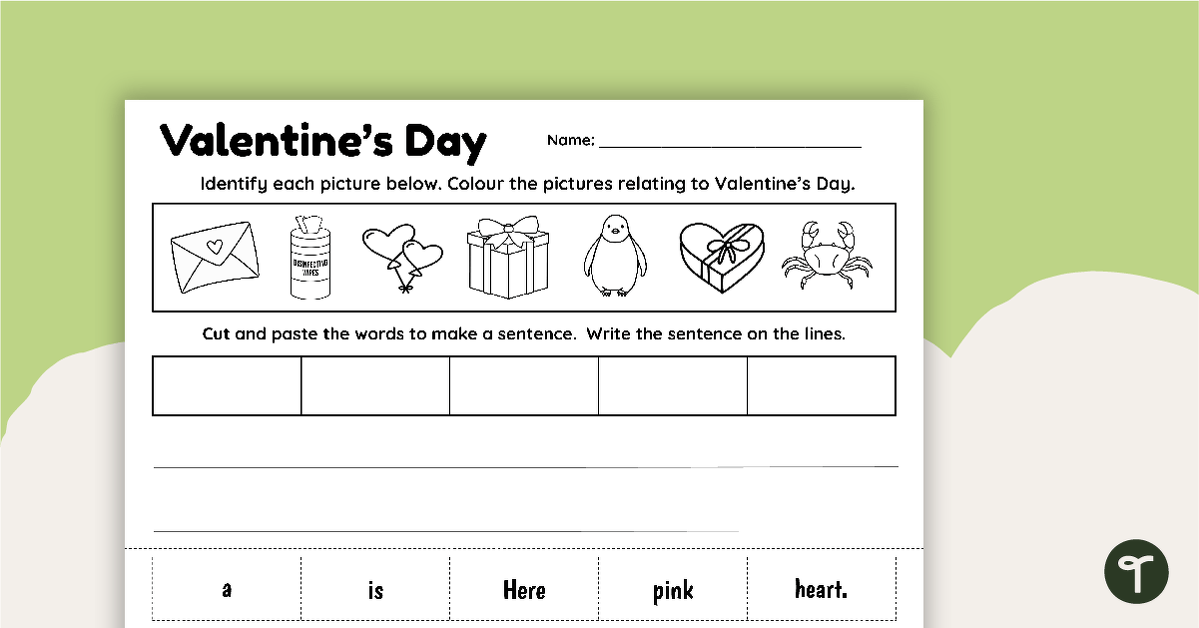 Valentine's Day Worksheet - Sentence Building teaching resource