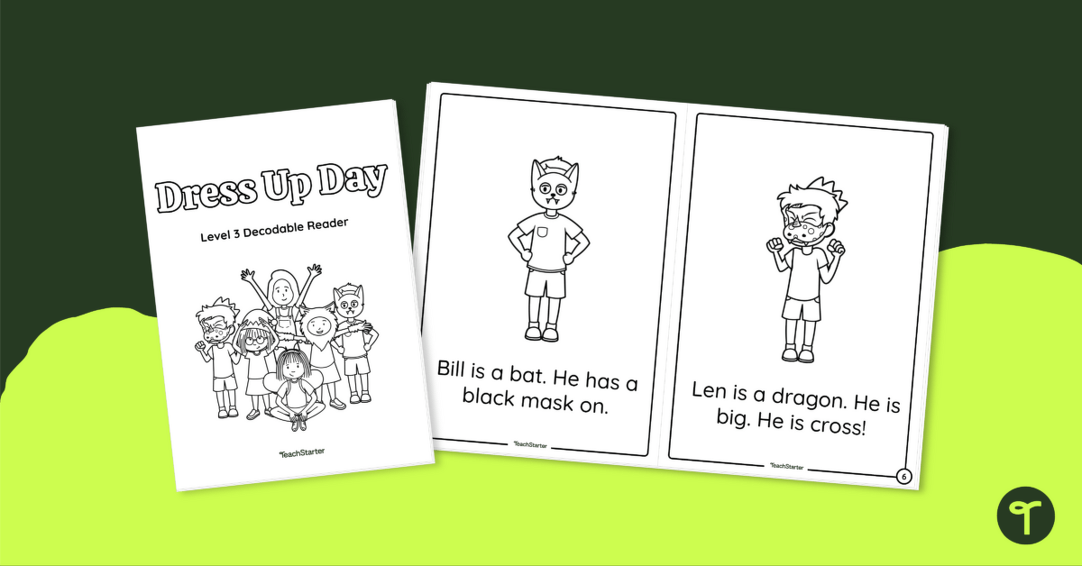 Dress Up Day - Decodable Reader (Level 3) teaching resource
