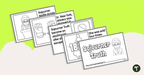 Go to Sojourner Truth - Printable Book for Kids teaching resource