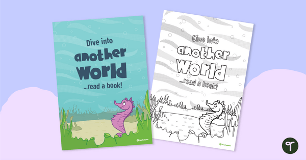 Go to Reading Corner Poster – Dive Into Another World... Read a Book! teaching resource